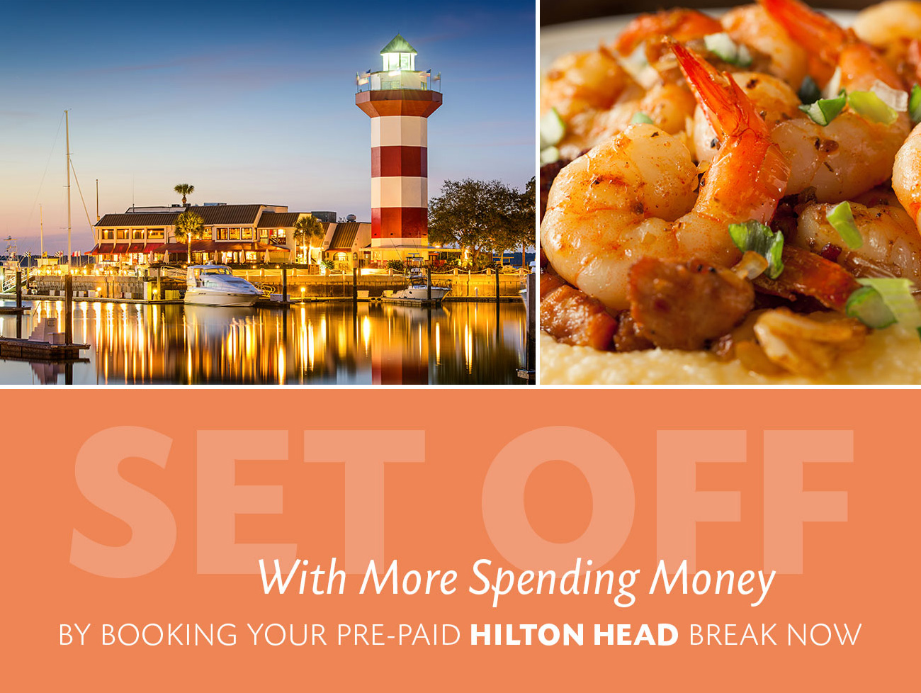 Set off with more spending money by booking your pre-paid Hilton Head break